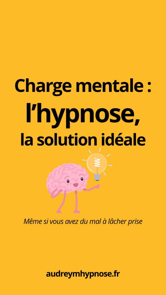 Charge mentale, l'hypnose la solution idéale